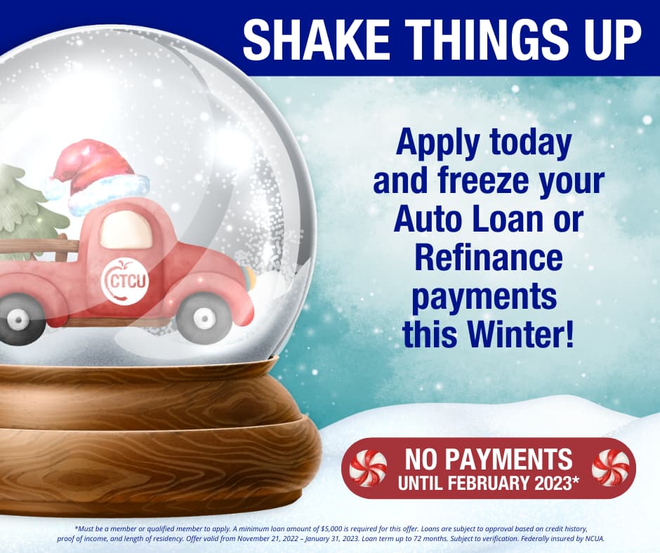 CTCU is giving away auto loan or refinance freezes until February 2023!